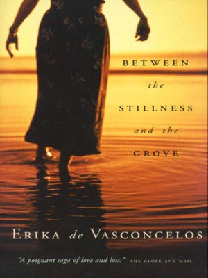 Between the Stillness and the Grove - ebook